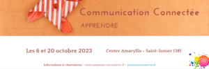 Formation Communication Connectée 6 et 20 octobre 2023 - Mélissa Sorin - Saint-Imsier - Présences Créatives