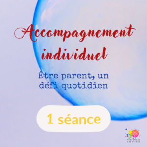 Acc Parentalité Individuel - 1 séance