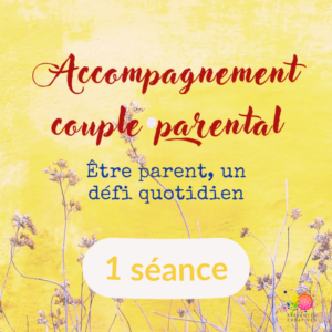 Acc Parentalité couple - 1 séance