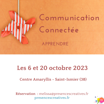 Formation Communication Connectée 6 et 20 octobre 2023 - Mélissa Sorin - Saint-Imsier - Présences Créatives